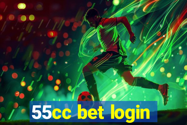 55cc bet login